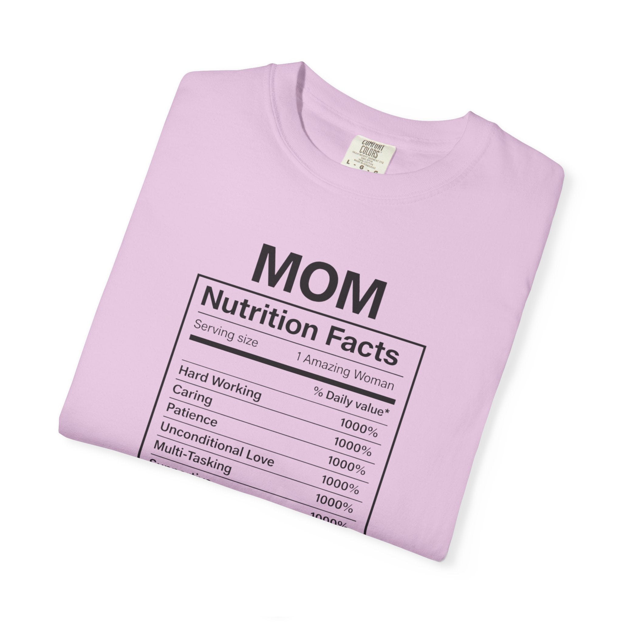 Mother Nutrition Facts Shirt, Best Mom Ever, Mother's Day Shirt, Mom Shirt, Mother's Day Gift, Mother Shirt, Mama Shirt, Happy Mother's Day
