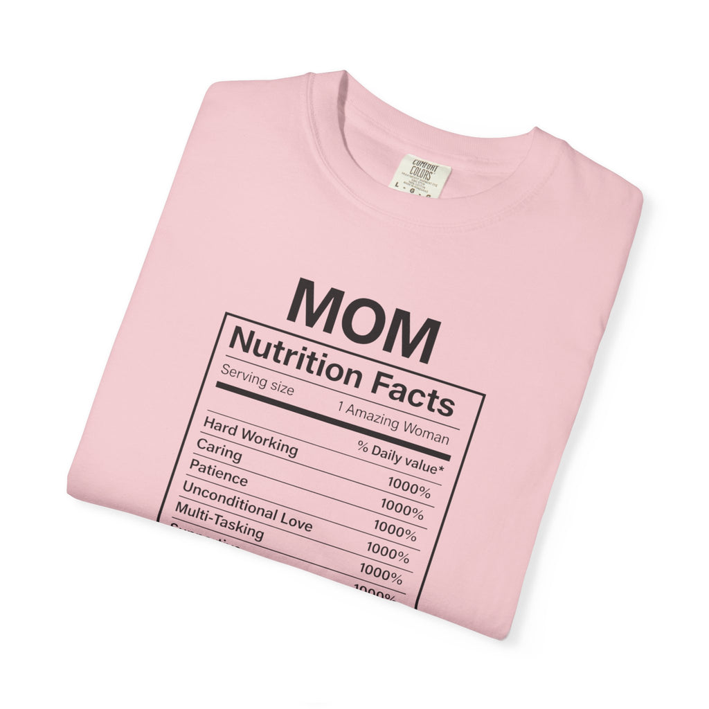 Mother Nutrition Facts Shirt, Best Mom Ever, Mother's Day Shirt, Mom Shirt, Mother's Day Gift, Mother Shirt, Mama Shirt, Happy Mother's Day